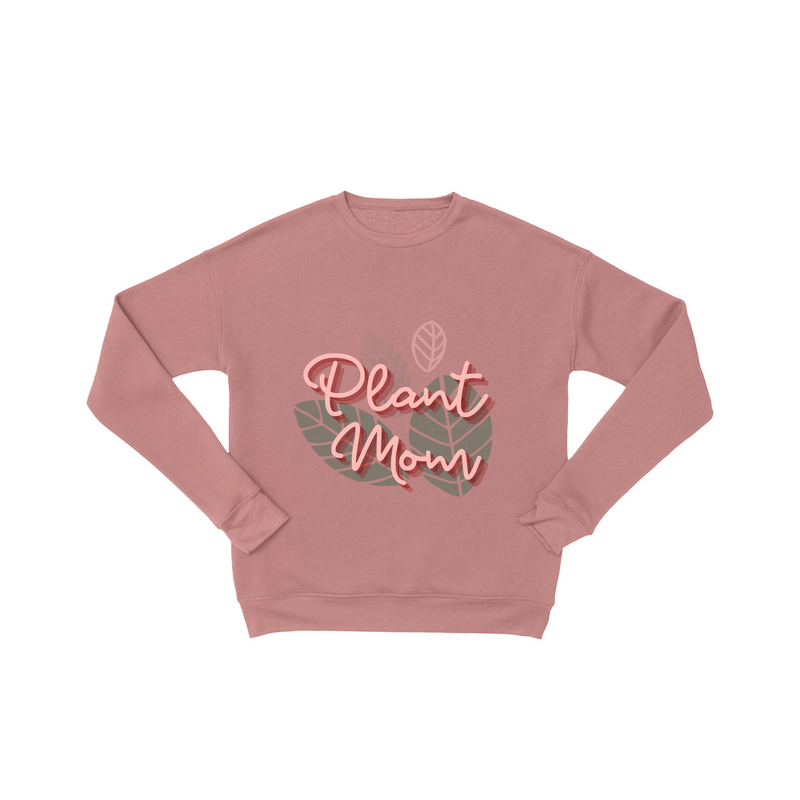 Plant Mom Sweatshirt