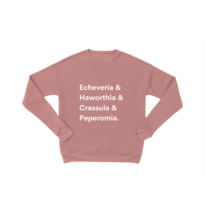 House Plant Sweatshirt #4